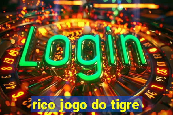 rico jogo do tigre